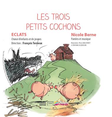 Les Trois Petits Cochons - CD version orchestre